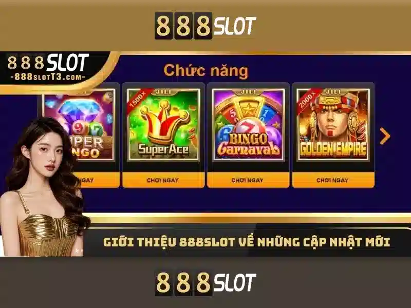888slot là gì và tại sao phổ biến